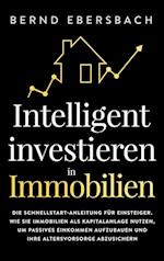 Intelligent investieren in Immobilien