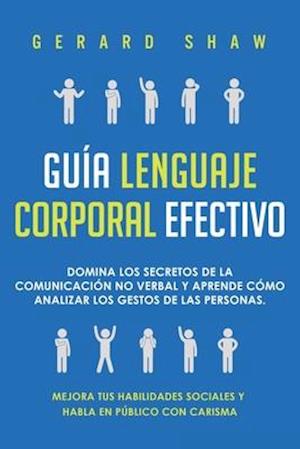 Guía lenguaje corporal efectivo