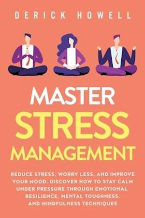 Master Stress Management