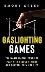 Gaslighting Games