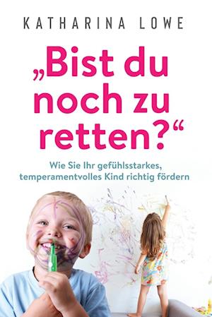 "Bist du noch zu retten?"