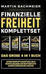 Finanzielle Freiheit Komplettset - Das große 4 in 1 Buch