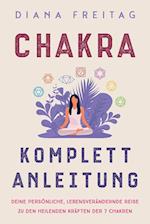 Chakra Komplett-Anleitung