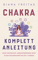 Chakra Komplett-Anleitung