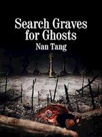 Search Graves for Ghosts