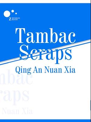 Tambac Scraps