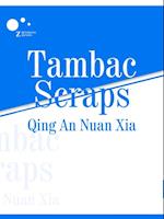 Tambac Scraps