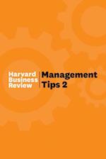 Management Tips 2 : From Harvard Business Review 