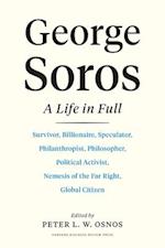 George Soros : A Life In Full 