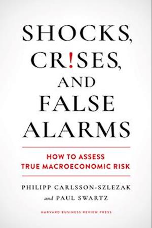 Shocks, Crises and False Alarms