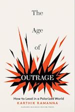 The Age of Outrage