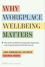 Why Workplace Wellbeing Matters