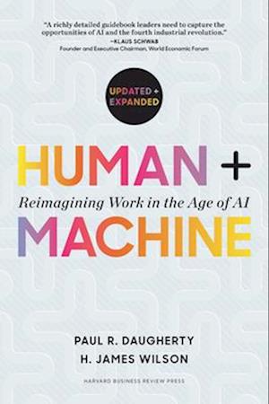 Human + Machine, Updated and Expanded