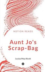 Aunt Jo's Scrap Bag, Volume 3 