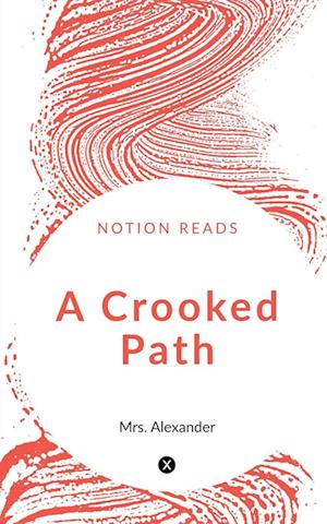 A Crooked Path