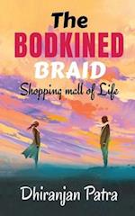 The Bodkined Braid: Shopping Mall Of Life 