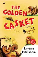 The Golden Casket: Volume 1 