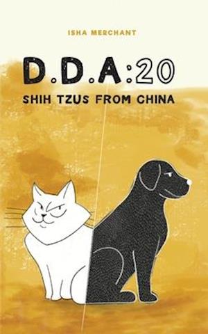 D.D.A: 20 Shih Tzus from China