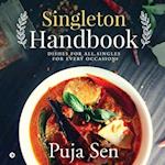 SINGLETON HANDBOOK: DISHES FOR ALL SINGLES FOR EVERY OCCASION 