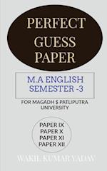 PERFECT GUESS PAPER M.A ENGLISH  SEMESTER -3