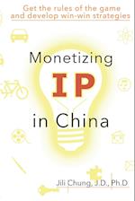 Monetizing IP in China 