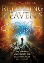 Releasing Heavens Song