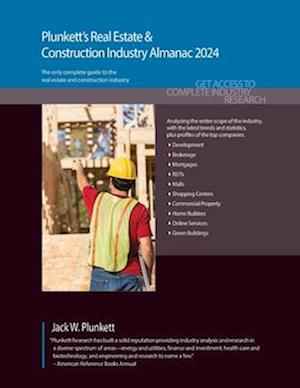 Plunkett's Real Estate & Construction Industry Almanac 2024