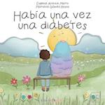 Había una vez una diabetes