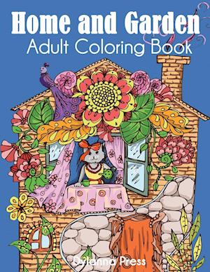 Home and Garden Adult Coloring Book