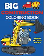 Big Construction Coloring Book