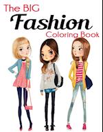 The Big Fashion Coloring Book