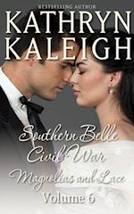 Southern Belle Civil War - Magnolias and Lace: Romance Short Stories