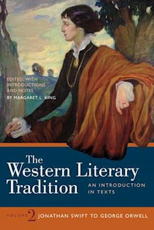 The Western Literary Tradition: Volume 2