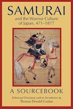 Samurai and the Warrior Culture of Japan, 4711877
