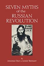 Seven Myths of the Russian Revolution