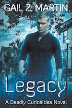 Legacy: Deadly Curiosities Book 5 - A Supernatural Mystery Adventure 