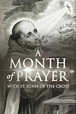 A Month of Prayer with St. John of the Cross 