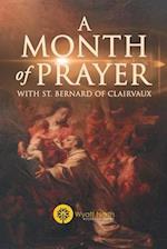 A Month of Prayer with St. Bernard of Clairvaux 