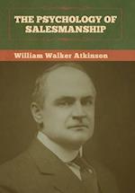 The Psychology of Salesmanship 