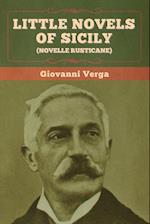 Little Novels of Sicily (Novelle Rusticane) 