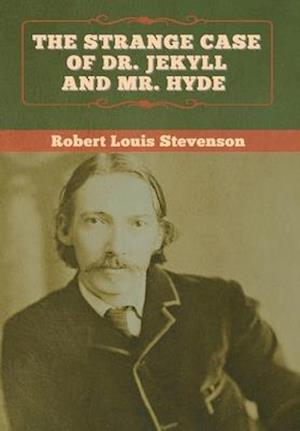 The Strange Case of Dr. Jekyll and Mr. Hyde