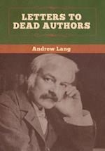 Letters to Dead Authors 