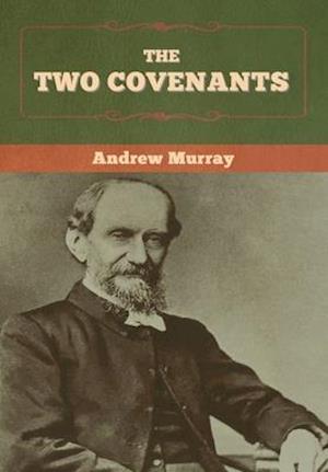 The Two Covenants