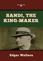 Sandi, the King-maker 