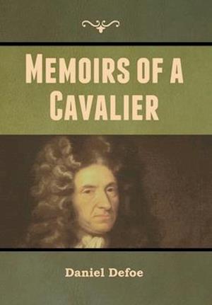 Memoirs of a Cavalier