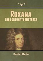 Roxana: The Fortunate Mistress 