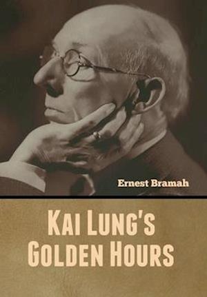 Kai Lung's Golden Hours