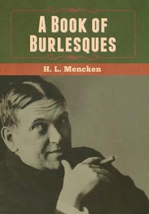 A Book of Burlesques