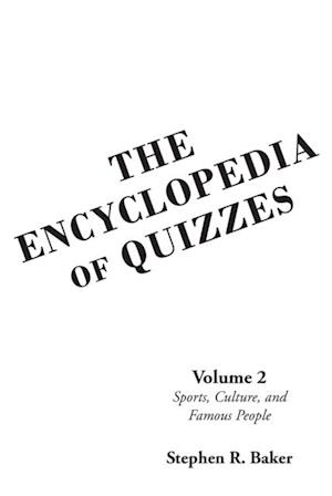 Encyclopedia of Quizzes: Volume 2