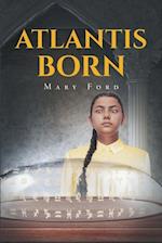 Atlantis Born